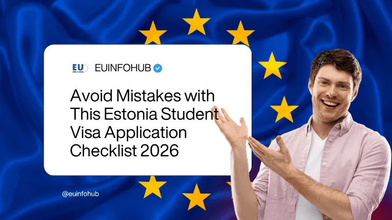 Avoid Mistakes with This Estonia Student Visa Application Checklist 2026