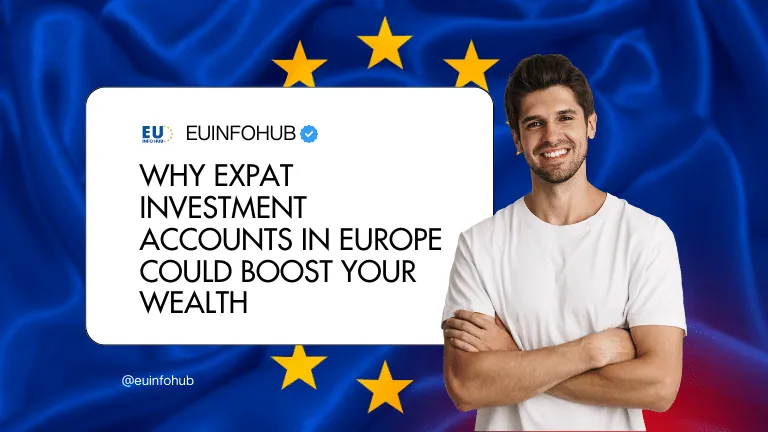 expat investment accounts europe