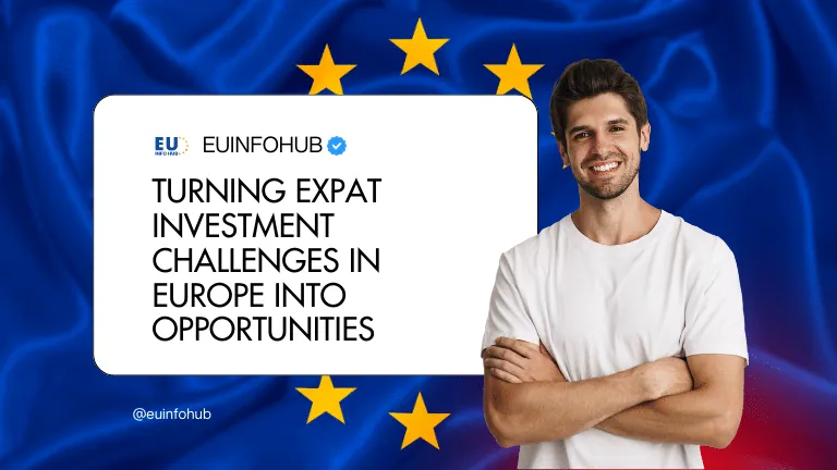 expat investment challenges europe