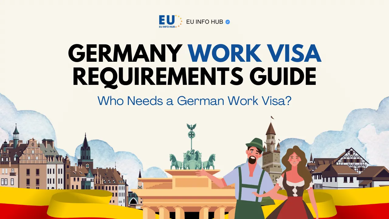 Germany Work Visa Requirements Guide