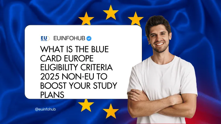 what is the blue card europe eligibility criteria 2025 non eu