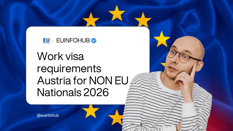 work visa requirements austria for non eu nationals 2026