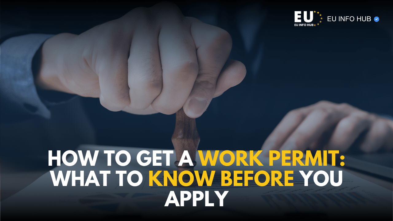 How to Get a Work Permit: What to Know Before You Apply