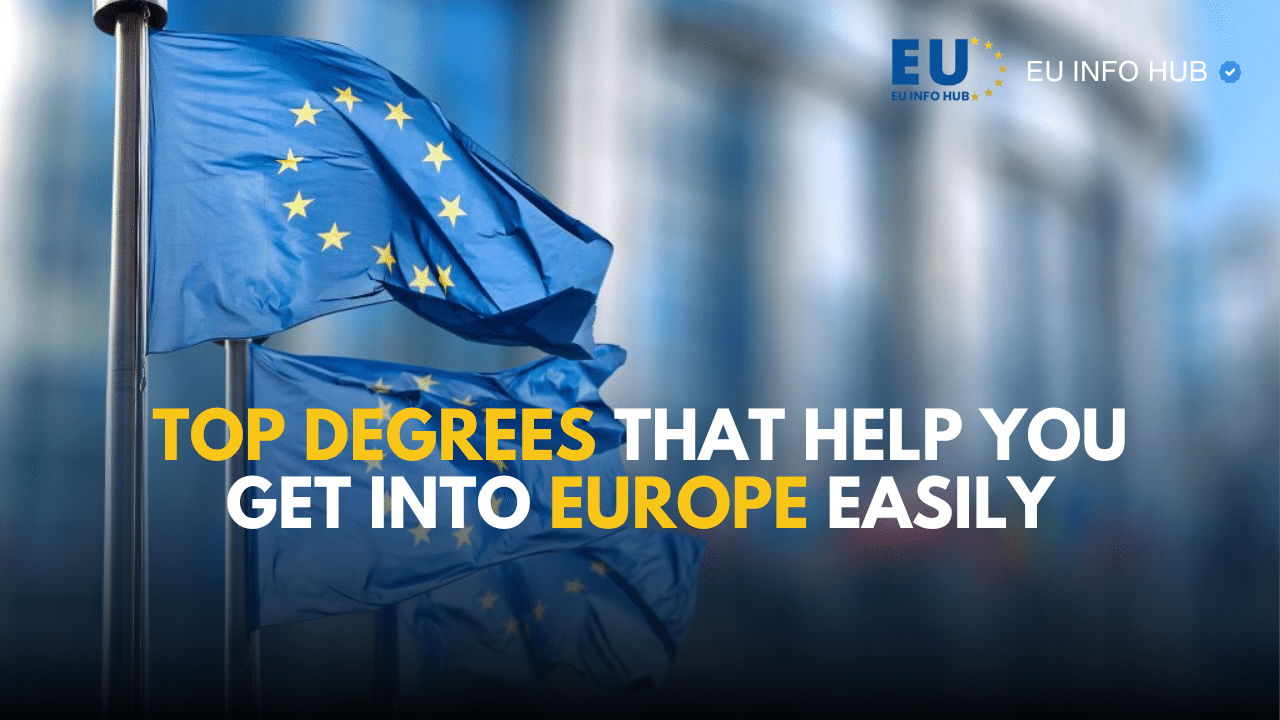 top degrees to get into europe