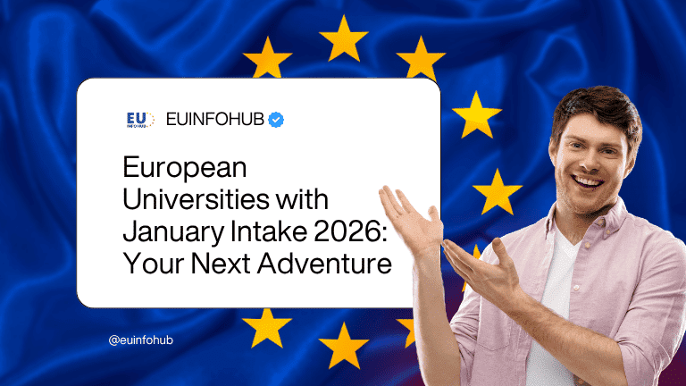 European Universities with January Intake 2026: Your Next Adventure