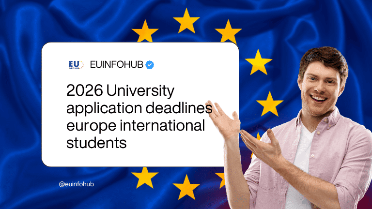 2026 university application deadlines europe international students