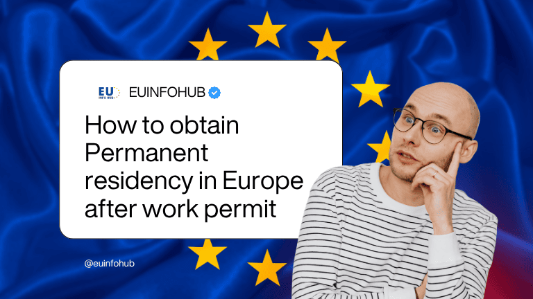 how to obtain permanent residency in europe after work permit